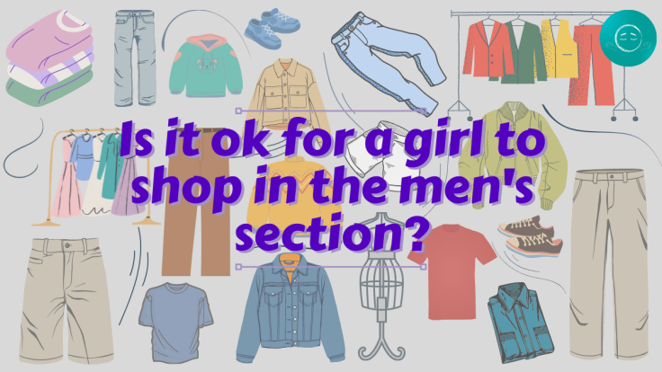 is it ok for a girl to shop in the men's section clothing quirky background fashion cover image blog multicoloured
